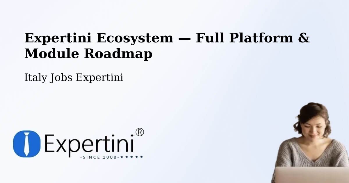 Expertini Ecosystem — Full Platform & Module Roadmap – Osmate